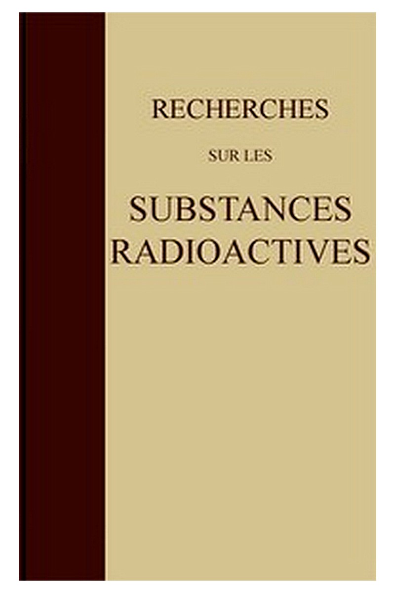 Recherches sur les substances radioactives