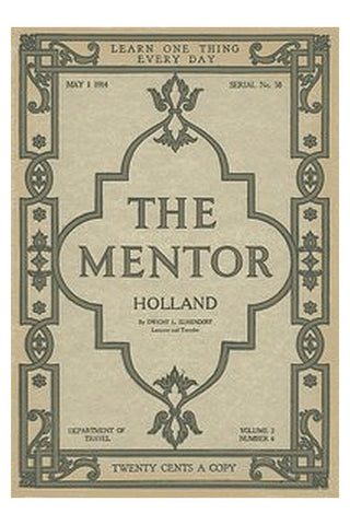The Mentor: Holland, v. 2, Num. 6, Serial No. 58