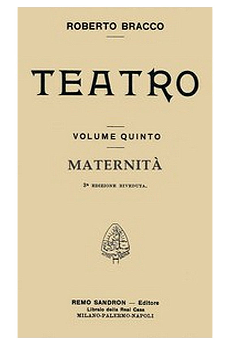 Maternità: Dramma in quattro atti