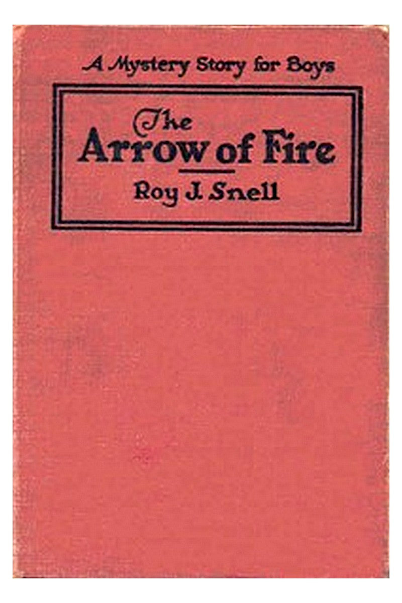 The Arrow of Fire