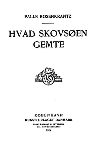 Hvad Skovsøen gemte