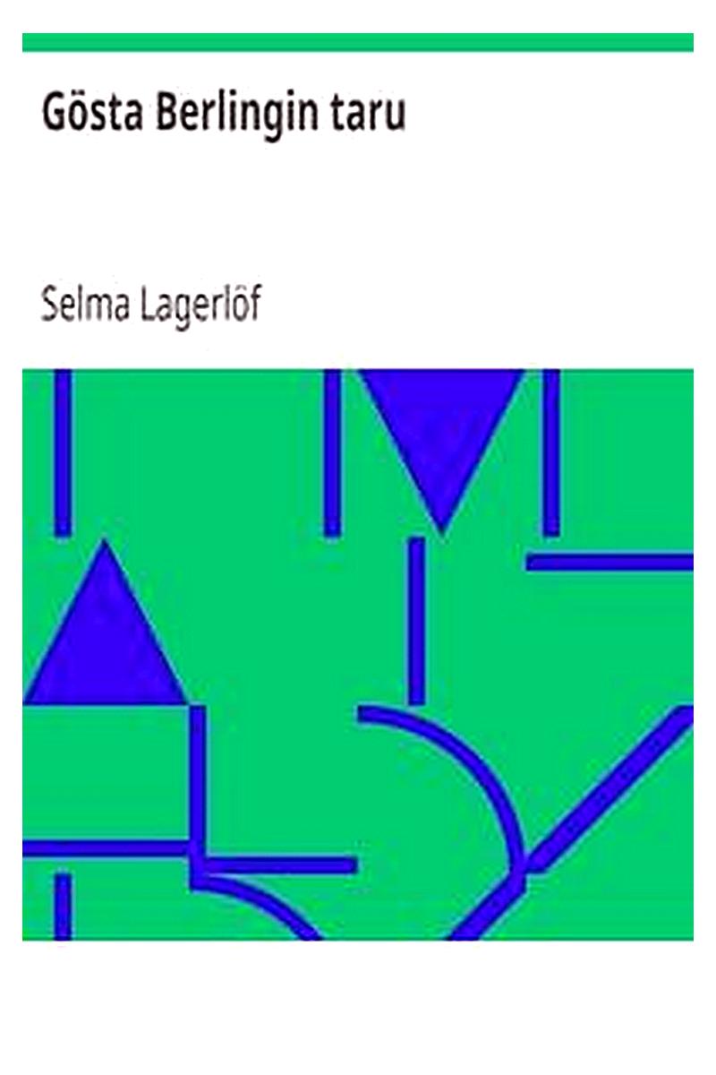Gösta Berlingin taru