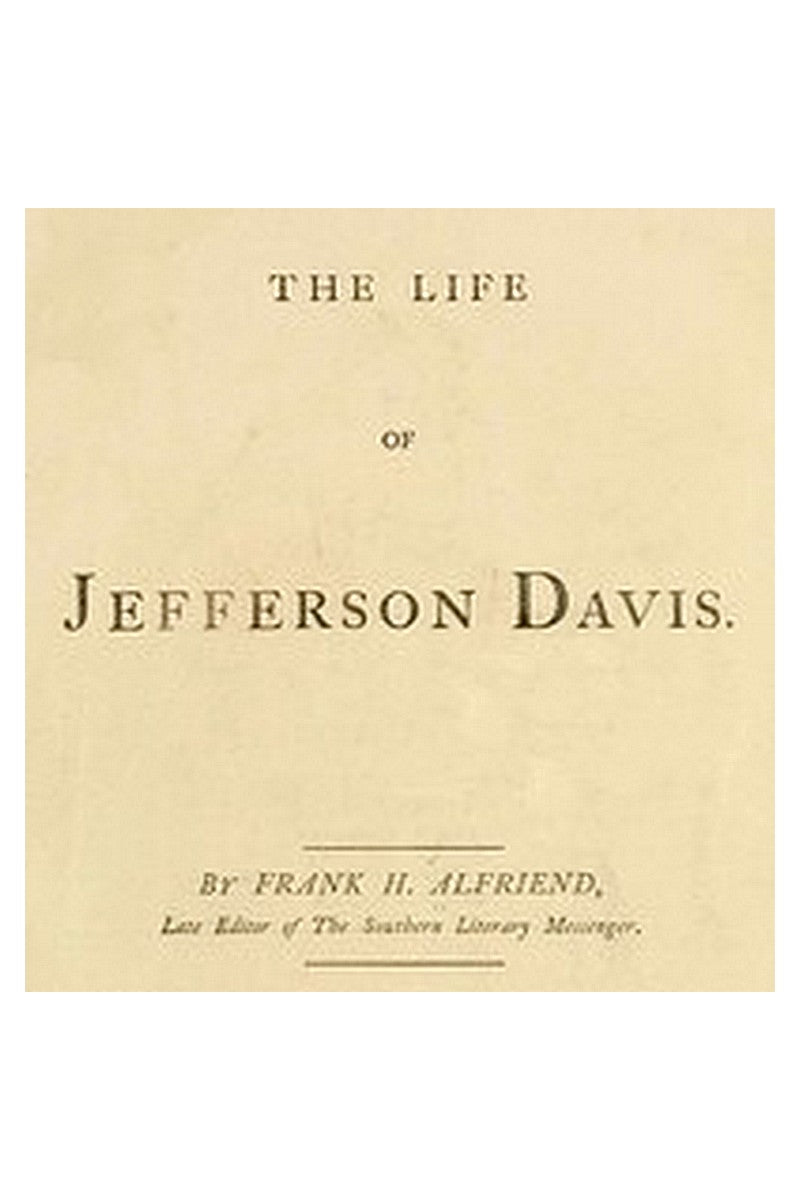 The Life of Jefferson Davis