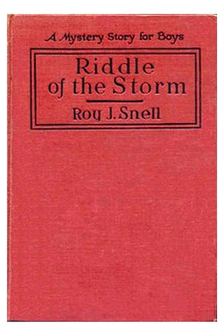 Riddle of the Storm
