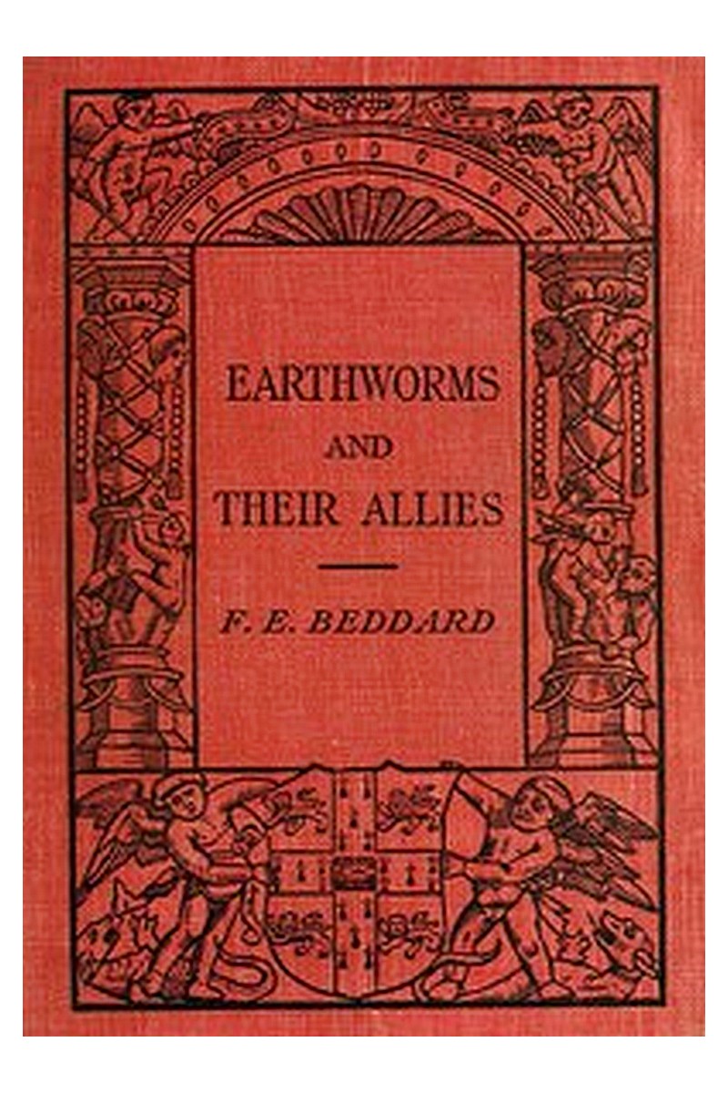 Earthworms and Their Allies