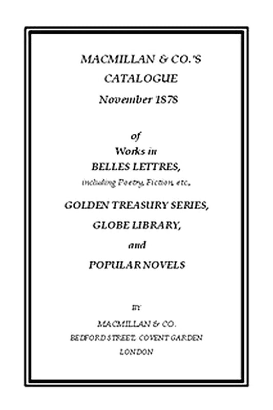 Macmillan & Co.'s Catalogue. November 1878
