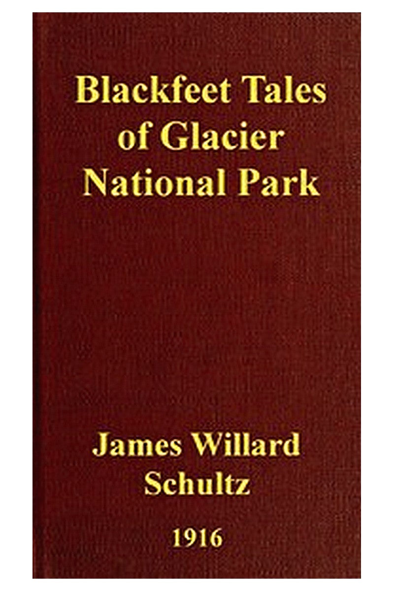 Blackfeet Tales of Glacier National Park