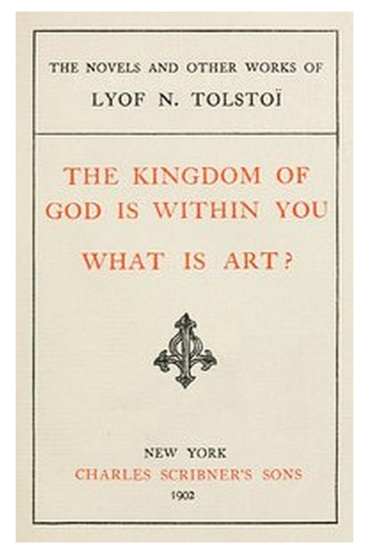 The Kingdom of God is Within You What is Art?
