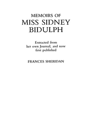 Memoirs of Miss Sidney Biddulph