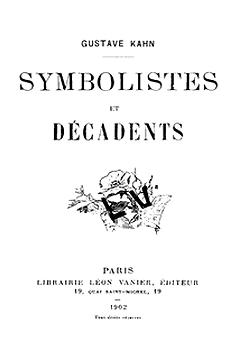 Symbolistes et Décadents