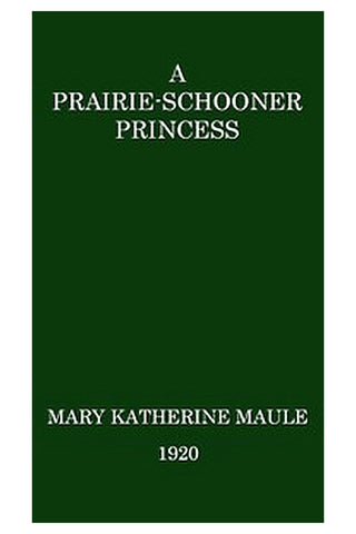 A Prairie-Schooner Princess