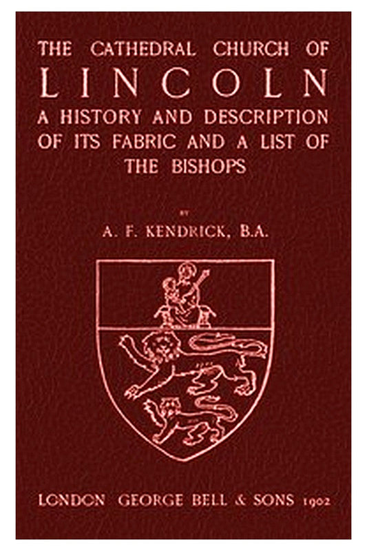 Bell's Cathedrals: The Cathedral Church of Lincoln