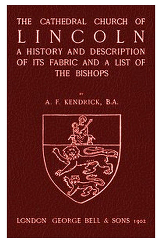 Bell's Cathedrals: The Cathedral Church of Lincoln