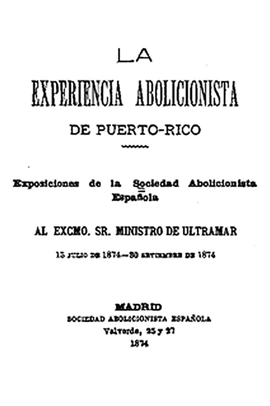 La Experiencia Abolicionista de Puerto Rico