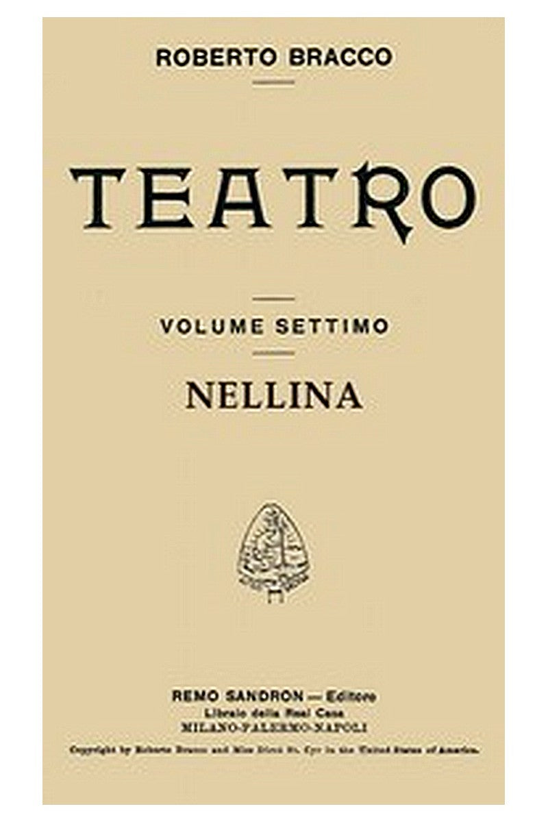 Nellina: Dramma in tre atti