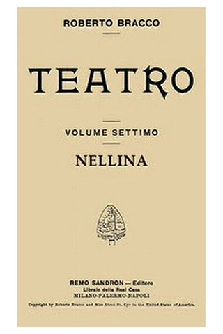 Nellina: Dramma in tre atti