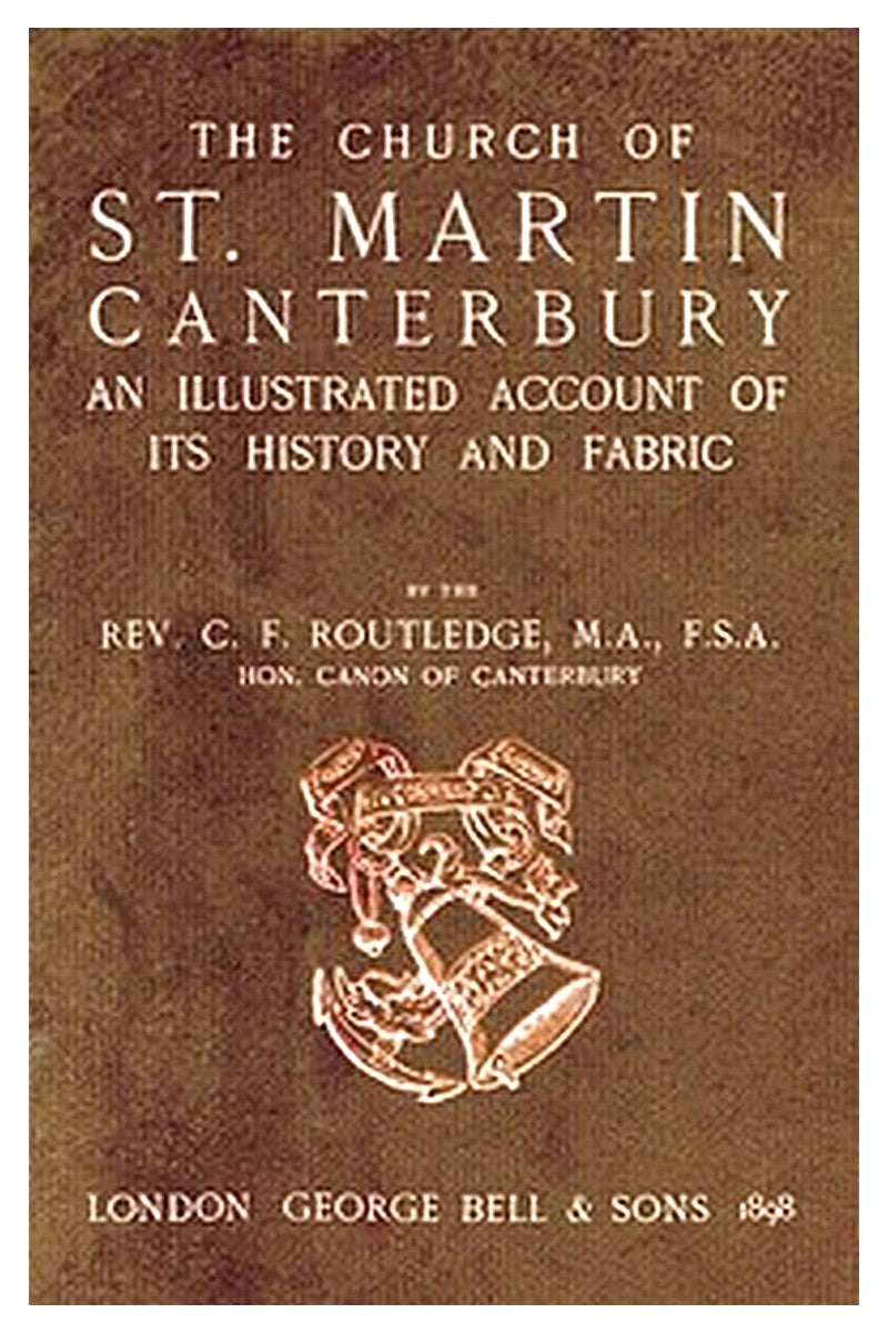 Bell's Cathedrals: The Church of St. Martin, Canterbury
