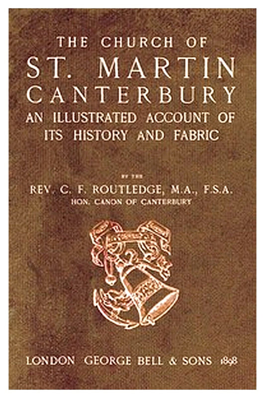 Bell's Cathedrals: The Church of St. Martin, Canterbury
