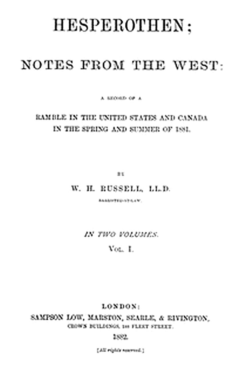 Hesperothen; Notes from the West, Vol. 1 (of 2)
