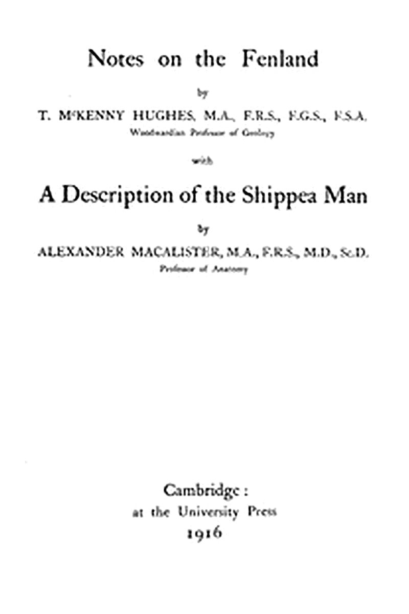 Notes on the Fenland with A Description of the Shippea Man