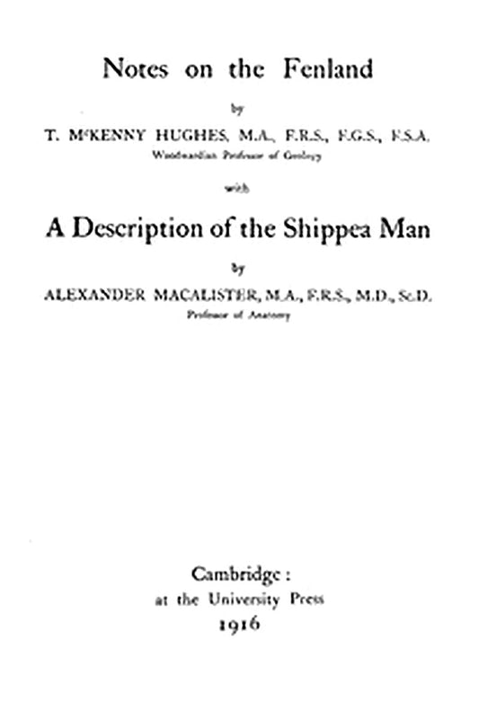 Notes on the Fenland with A Description of the Shippea Man