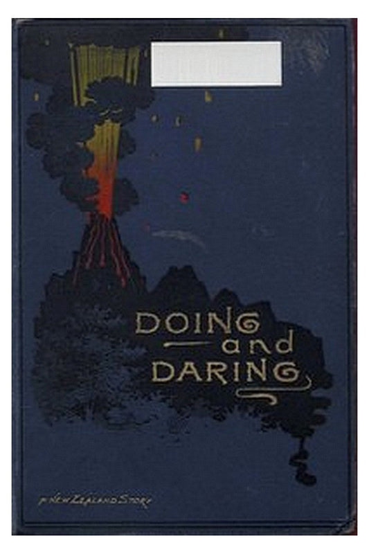 Doing and Daring: A New Zealand Story