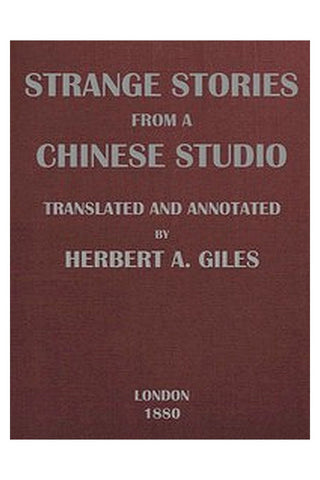 Strange Stories from a Chinese Studio (Volumes 1 and 2)