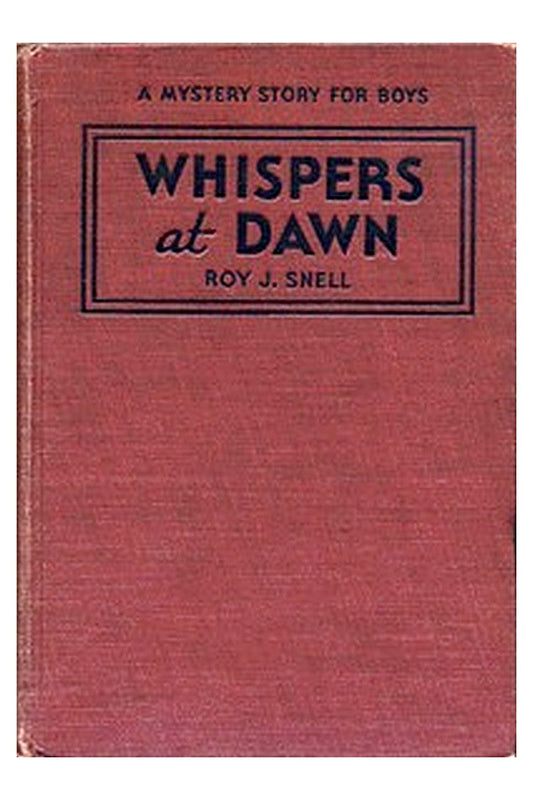 Whispers at Dawn Or, The Eye