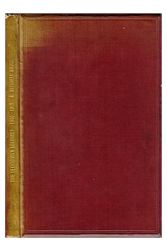 The Lettsomian Lectures on Diseases and Disorders of the Heart and Arteries in Middle and Advanced Life [1900-1901]