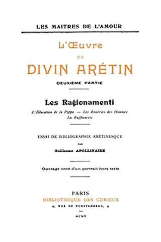 L'oeuvre du divin Arétin, deuxième partie