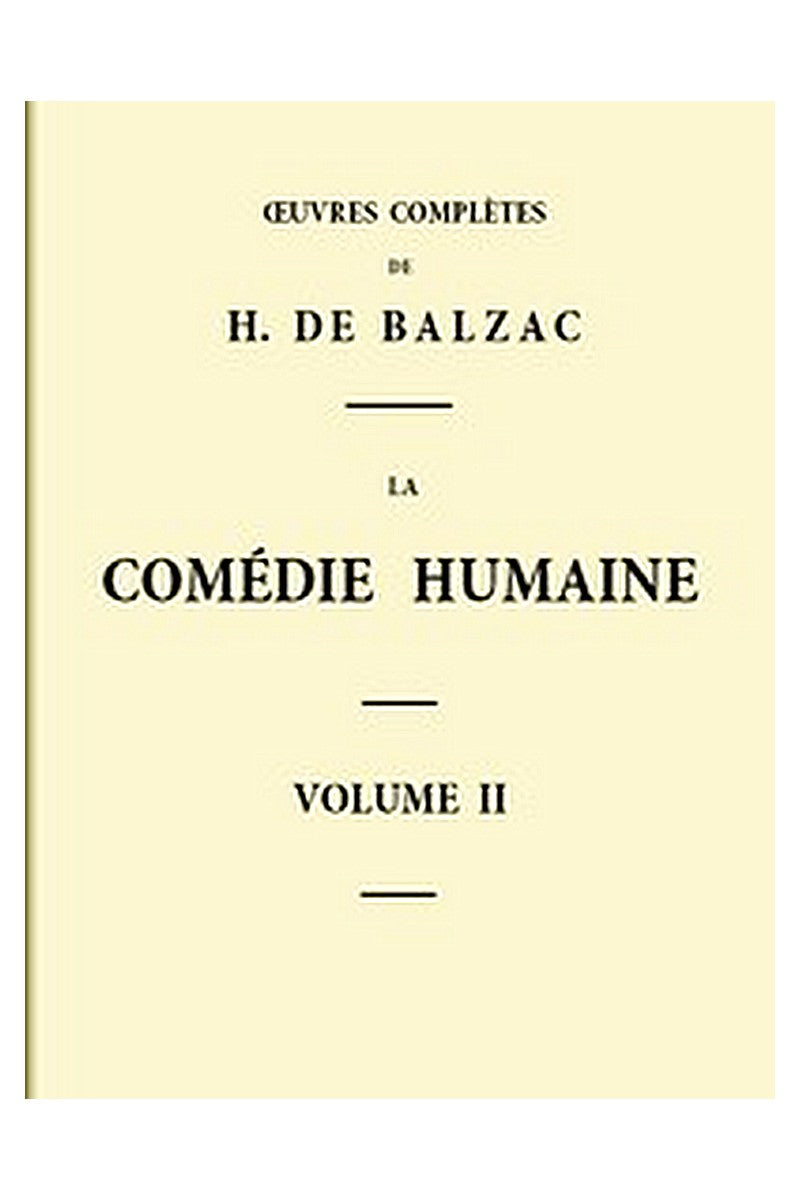 La Comédie humaine - Volume 02