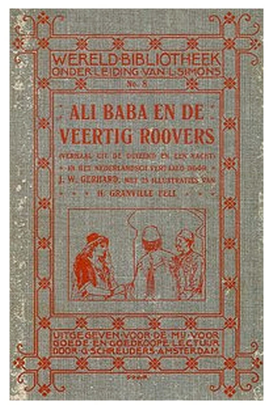 Ali Baba en de veertig roovers (Verhaal uit de Duizend en een Nacht)
