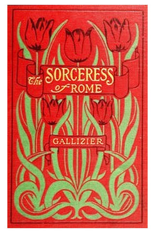 The Sorceress of Rome