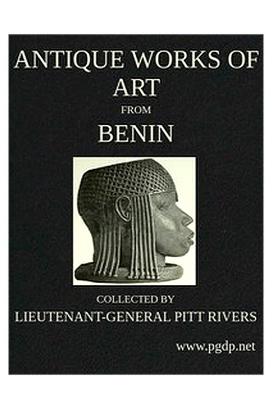 Antique Works of Art from Benin