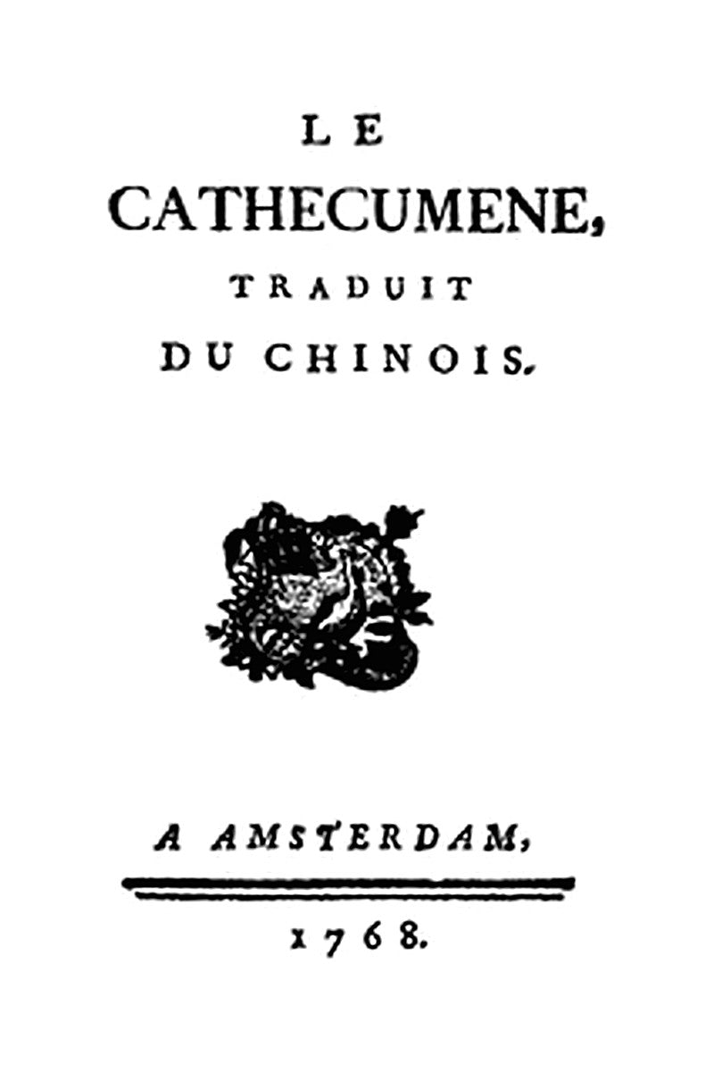 Le Cathécumène, traduit du chinois
