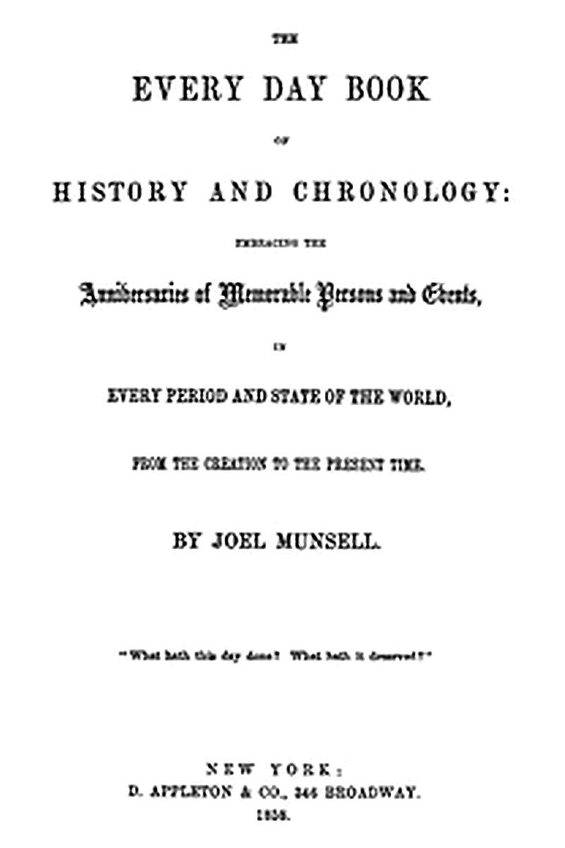 The Every Day Book of History and Chronology