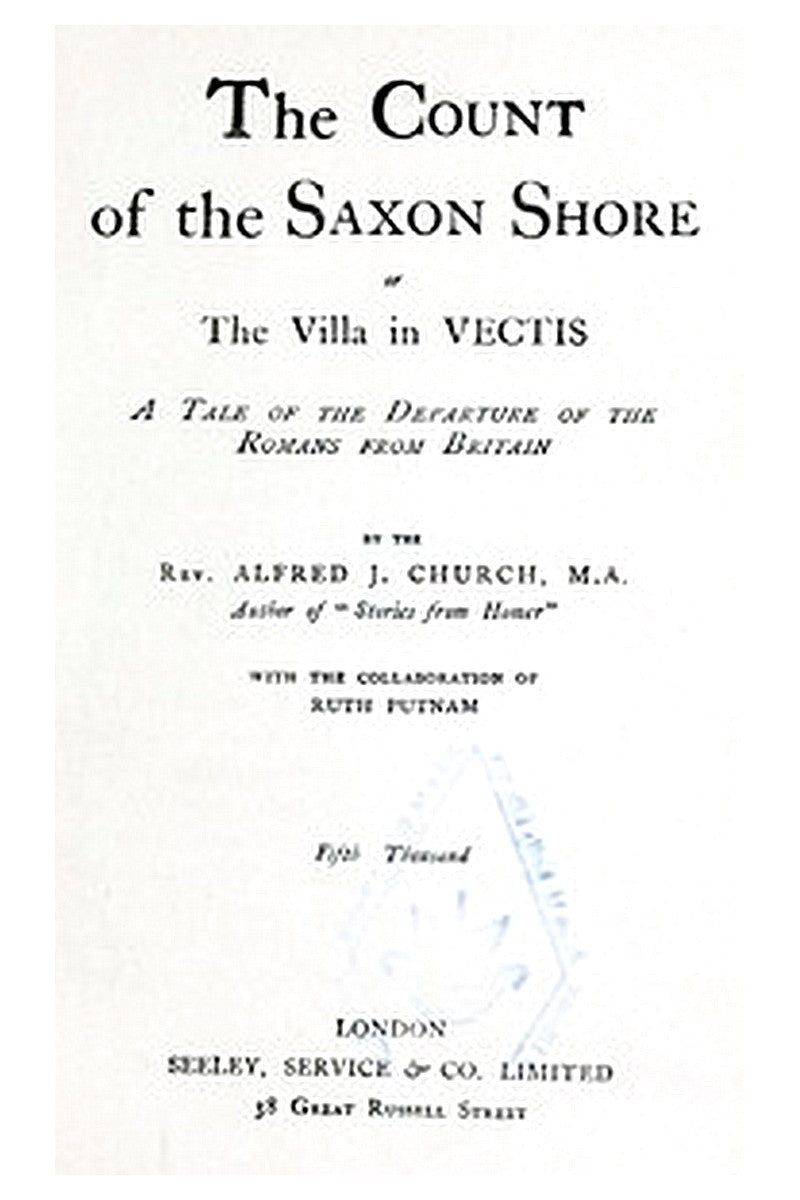 The Count of the Saxon Shore; or The Villa in Vectis