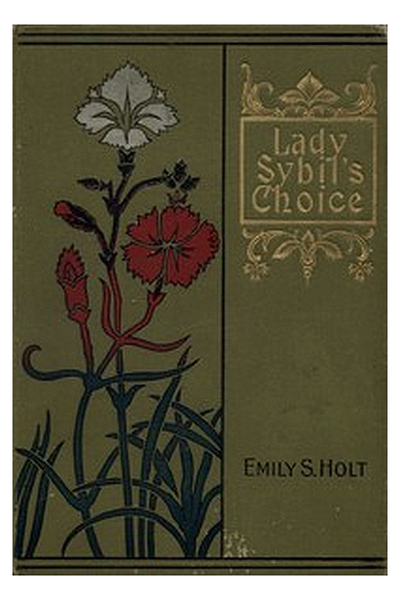 Lady Sybil's Choice: A Tale of the Crusades