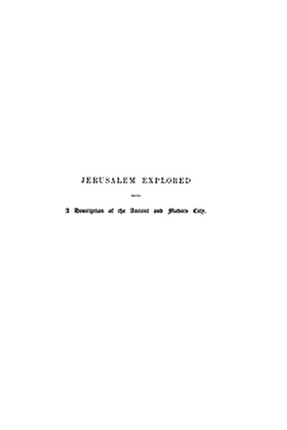 Jerusalem Explored, Volume 2—Plates

