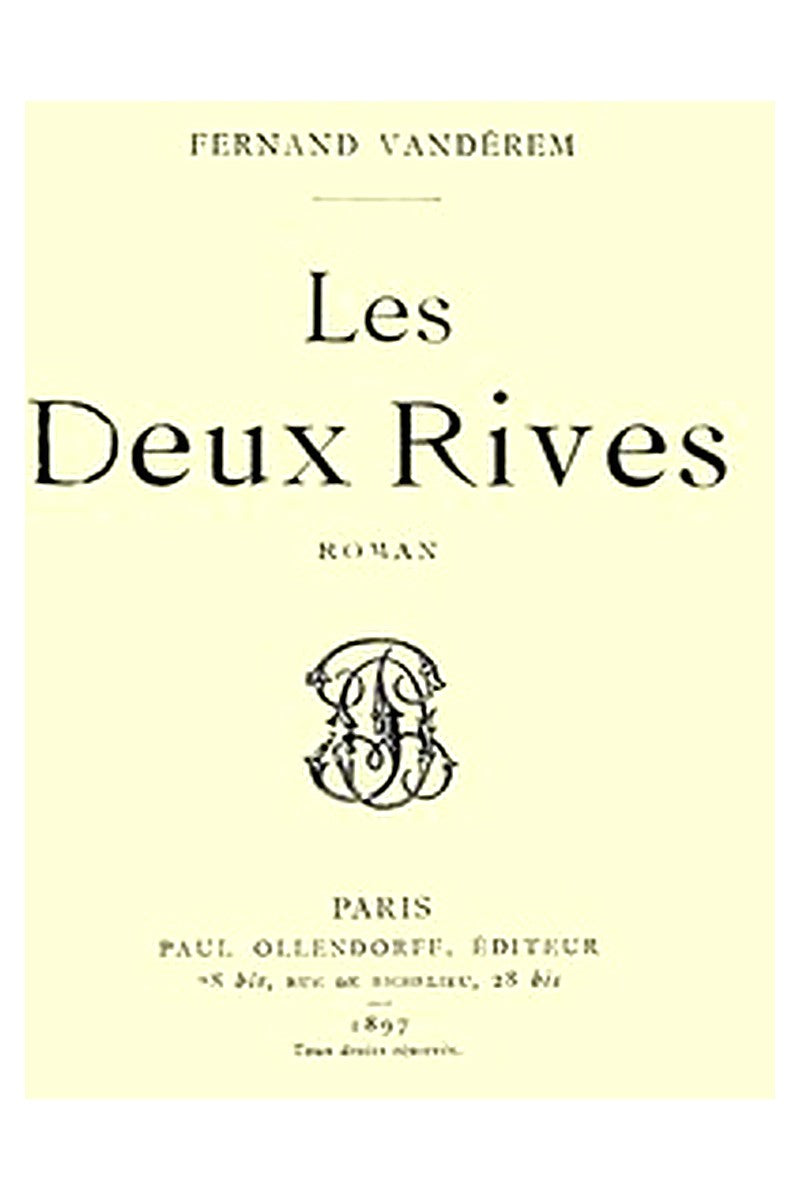 Les Deux Rives: Roman