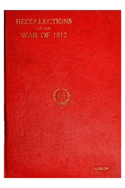 Recollections of the War of 1812