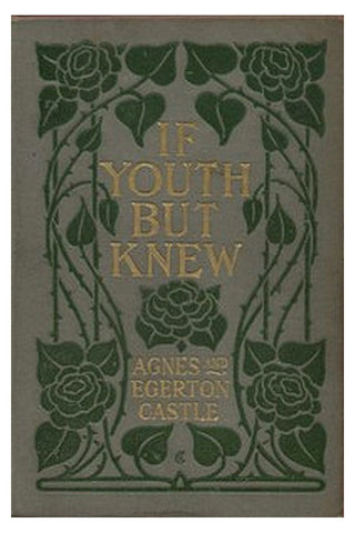 "If Youth but Knew!"