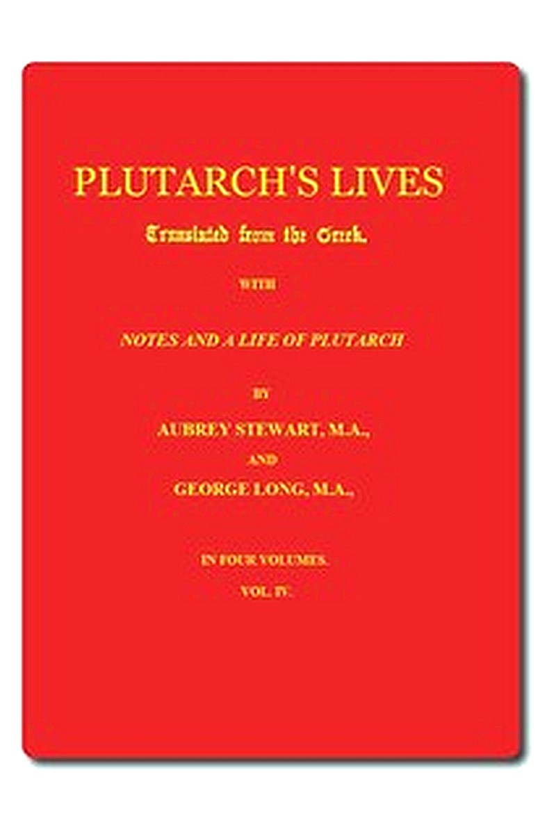 Plutarch's Lives, Volume 4 (of 4)