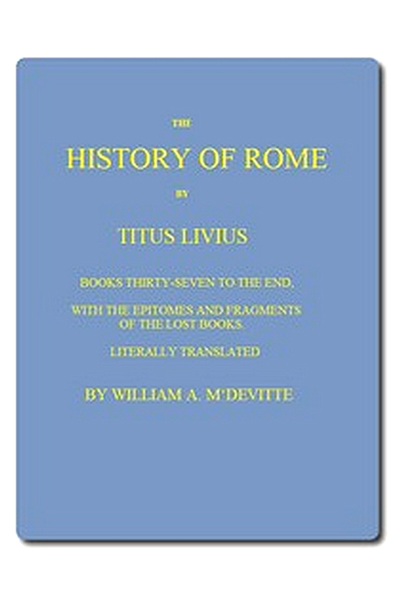 The History of Rome, Books 37 to the End