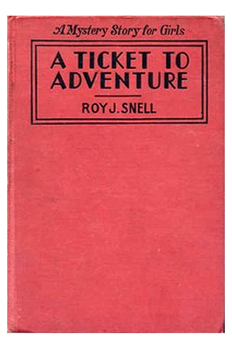 A Ticket to Adventure
