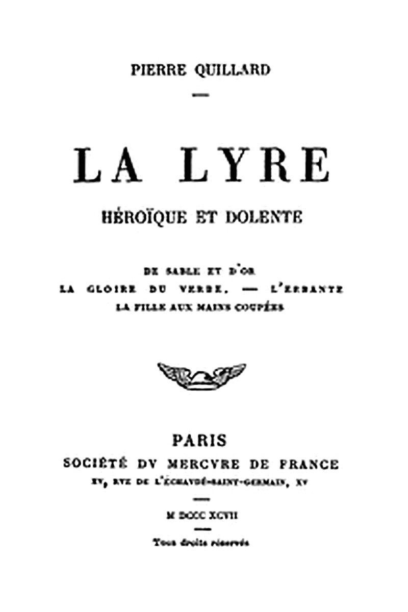 La lyre héroïque et dolente