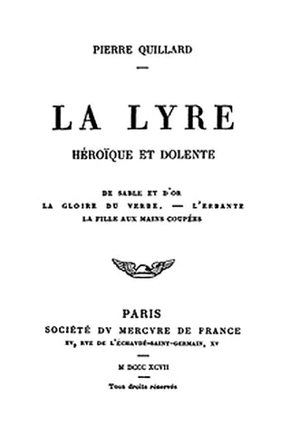 La lyre héroïque et dolente