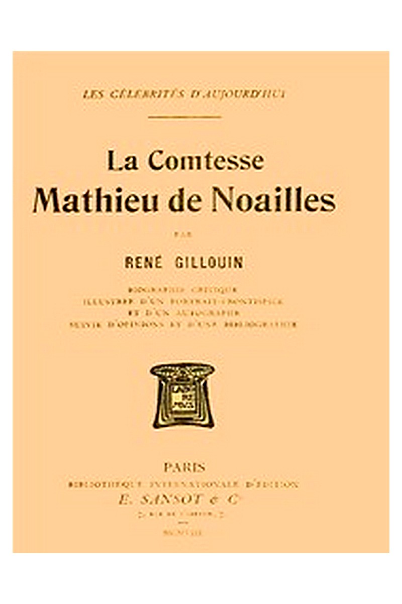 La Comtesse Mathieu de Noailles