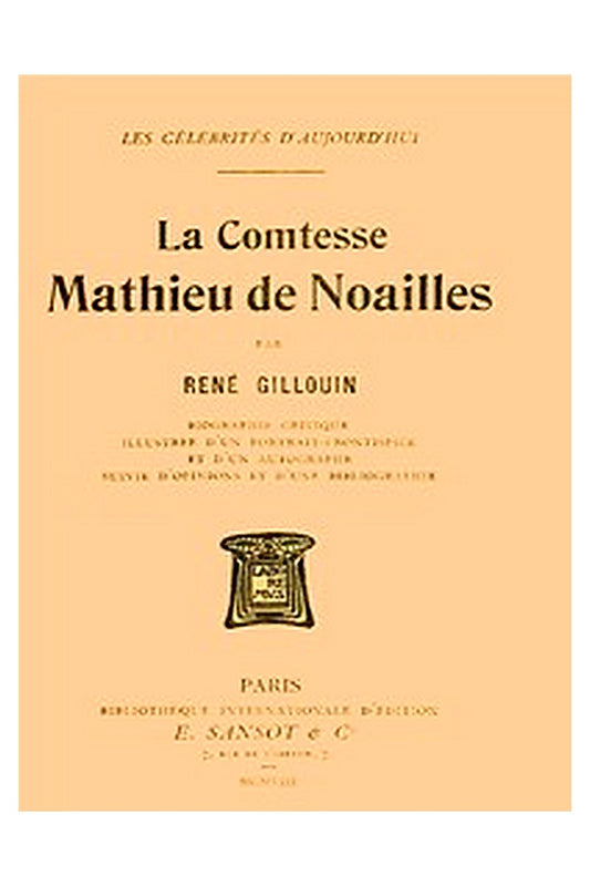 La Comtesse Mathieu de Noailles