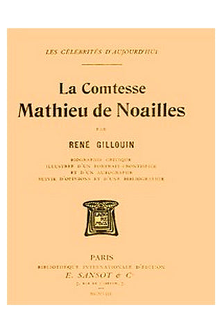 La Comtesse Mathieu de Noailles